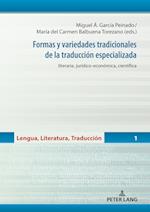 Formas Y Variedades Tradicionales de la Traducción Especializada