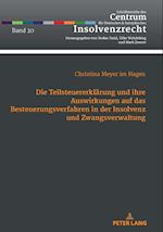 Die Teilsteuererklaerung und ihre Auswirkungen auf das Besteuerungsverfahren in der Insolvenz und Zwangsverwaltung