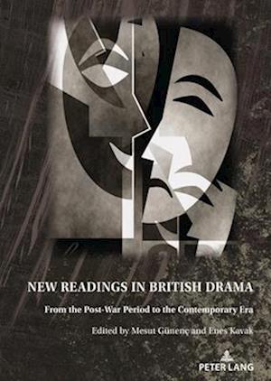 New Readings in British Drama