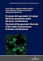 El cuerpo del espectador / el cuerpo del lector (presencias reales del teatro y la literatura)