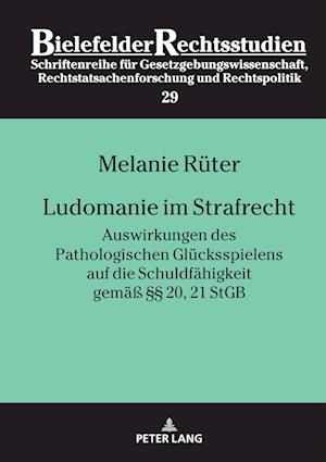 Ludomanie im Strafrecht