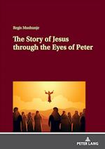 The Story of Jesus through the Eyes of Peter 