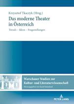 Das moderne Theater in Oesterreich