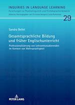 Gesamtsprachliche Bildung und frueher Englischunterricht