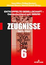 Entkoppelte Gesellschaft - Ostdeutschland seit 1989/90