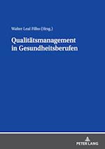 Qualitaetsmanagement in Gesundheitsberufen