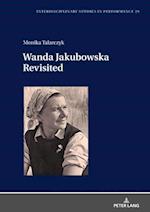 Wanda Jakubowska Revisited