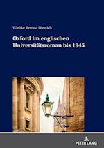 Oxford im englischen Universitaetsroman bis 1945