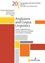 Anglicisms and Corpus Linguistics