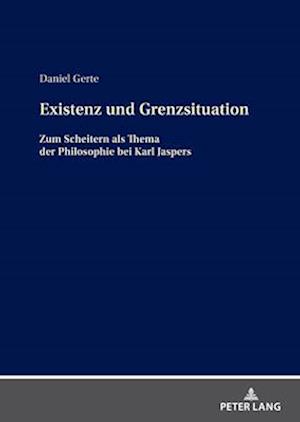 Existenz und Grenzsituation