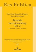 Brandeis meets Gutenberg Vol. 2