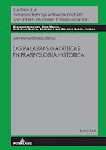 Las Palabras Diacríticas En Fraseología Histórica