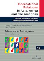 Taiwan under Tsai Ing-wen