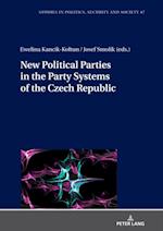 New Political Parties in the Party Systems of the Czech Republic