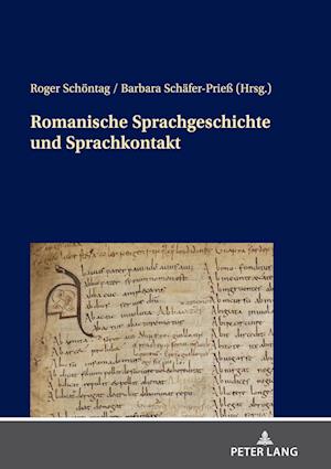 Romanische Sprachgeschichte und Sprachkontakt; Münchner Beiträge zur Sprachwissenschaft