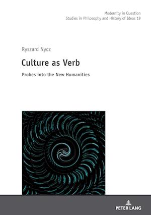 Culture as Verb