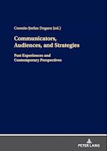 Communicators, Audiences, and Strategies