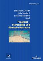 Fragilitaet – literarische und filmische Narrative