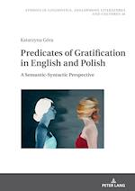Predicates of Gratification in English and Polish