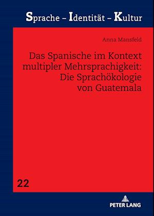 Das Spanische im Kontext multipler Mehrsprachigkeit