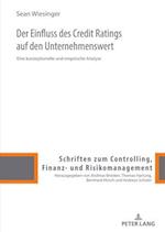 Der Einfluss des Credit Ratings auf den Unternehmenswert