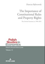 The Importance of Constitutional Rules and Property Rights