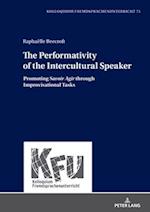 Performativity of the Intercultural Speaker