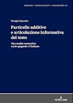 Particelle additive e articolazione informativa del testo; Uno studio contrastivo tra lo spagnolo e l'italiano