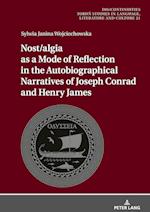Nostalgia and Modes of Reflection. Joseph Conrad's and Henry James's Autobiographical Narratives