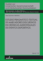 Estudio pragmático-textual de marcadores discursivos en crónicas audiovisuales de eventos deportivos