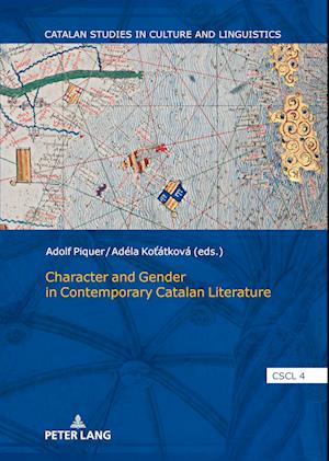 Character and Gender in Contemporary Catalan Literature