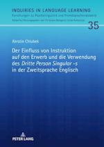 Der Einfluss von Instruktion auf den Erwerb und die Verwendung des «Dritte Person Singular -s» in der Zweitsprache Englisch