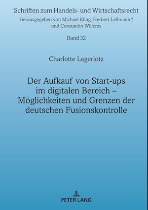 Der Aufkauf von Start-ups im digitalen Bereich