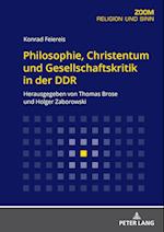 Philosophie, Christentum und Gesellschaftskritik in der DDR