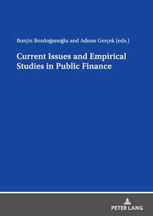 Current Issues and Empirical Studies in Public Finance