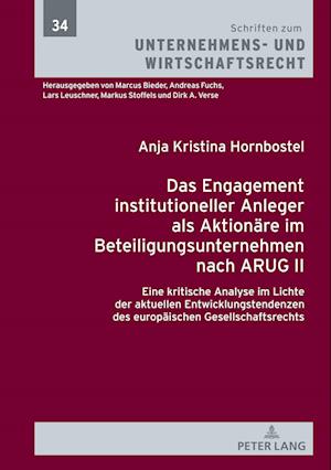 Das Engagement institutioneller Anleger als Aktionäre im Beteiligungsunternehmen nach ARUG II