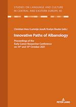 Innovative Paths of Albanology