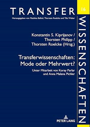 Transferwissenschaften: Mode Oder Mehrwert?