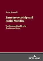 Entrepreneurship and Social Mobility