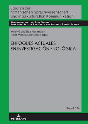 Enfoques actuales en la investigación filológica