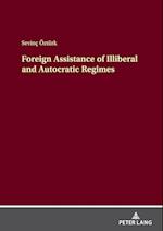 Foreign Assistance of Autocratic and Illiberal Regimes