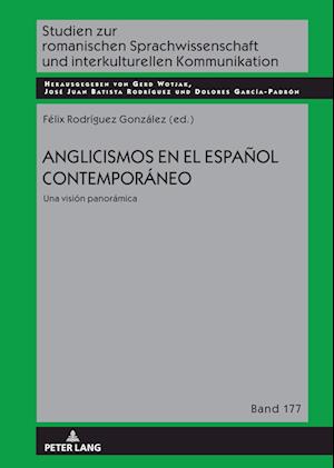 Anglicismos En El Español Contemporáneo