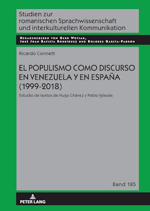 El populismo como discurso en Venezuela y en España (1999-2018)