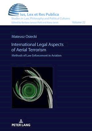 International Legal Aspects of Aerial Terrorism