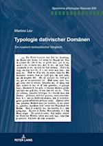 Typologie dativischer Domänen; Ein russisch&#8208;tschechischer Vergleich