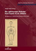 Ein Jahrhundert Roboter. Karel &#268;apeks R.U.R. (1920/21)