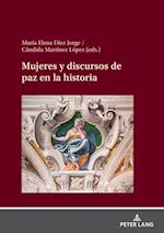 Mujeres y discursos de paz en la historia