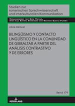 Bilingueismo y contacto lingueístico en la comunidad de Gibraltar a partir del análisis contrastivo y de errores
