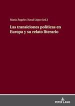 Las transiciones políticas en Europa y su relato literario