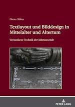 Textlayout und Bilddesign in Mittelalter und Altertum